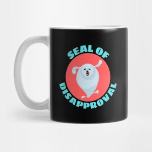 Seal of Disapproval | Seal Pun Mug